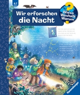 Bild von Gernhäuser, Susanne: Wieso? Weshalb? Warum? Band 48 - Wir erforschen die Nacht