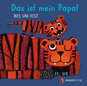 Bild von van Hout, Mies: Das ist mein Papa!