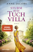 Bild von Jacobs, Anne: Sturm über der Tuchvilla