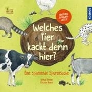 Bild von Ernsten, Svenja: Welches Tier kackt denn hier?