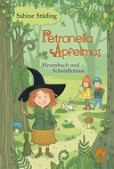 Bild von Städing, Sabine: Petronella Apfelmus - Hexenbuch und Schnüffelnase