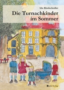 Bild von Bindschedler, Ida: Die Turnachkinder im Sommer