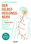 Bild von Rosenberg, Stanley: Der Selbstheilungsnerv
