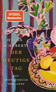 Bild von Schubert, Helga: Der heutige Tag
