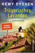 Bild von Eyssen, Remy: Trügerisches Lavandou (Ein-Leon-Ritter-Krimi 9)