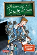 Bild von Kirschner, Sabrina J.: Die unlangweiligste Schule der Welt 1: Auf Klassenfahrt