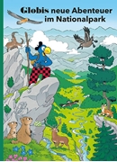 Bild von Lendenmann, Jürg: Globis neue Abenteuer im Nationalpark