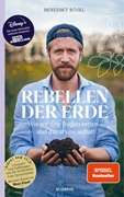 Bild von Bösel, Benedikt: Rebellen der Erde