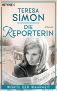 Bild von Simon, Teresa: Die Reporterin - Worte der Wahrheit