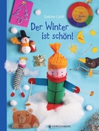 Bild von Lohf, Sabine: Der Winter ist schön!
