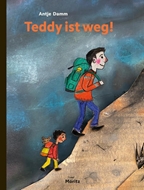 Bild von Damm, Antje: Teddy ist weg!
