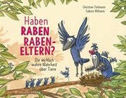Bild von Tielmann, Christian: Haben Raben Rabeneltern?