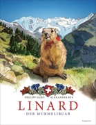 Bild von Gurt, Philipp: Linard. Der Murmelibuab