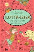 Bild von Pantermüller, Alice: Mein Lotta-Leben (7). Und täglich grüßt der Camembär