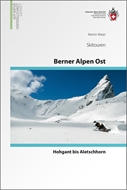 Bild von Maier, Martin: Berner Alpen Ost Skitouren