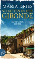 Bild von Dries, Maria: Schatten in der Gironde