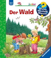 Bild von Weinhold, Angela: Wieso? Weshalb? Warum? junior, Band 6 - Der Wald