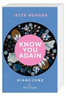 Bild von Menger, Jette: Know Us 2. Know you again. Kian & June
