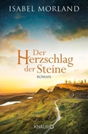 Bild von Morland, Isabel: Der Herzschlag der Steine