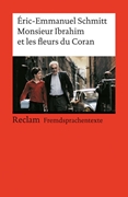 Bild von Schmitt, Éric-Emmanuel: Monsieur Ibrahim et les fleurs du Coran. Französischer Text mit deutschen Worterklärungen. B1 (GER)