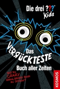 Bild von Blanck, Ulf: Die drei ??? Kids, Das verrückteste Buch aller Zeiten