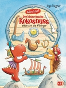 Bild von Siegner, Ingo: Alles klar! Der kleine Drache Kokosnuss erforscht die Wikinger