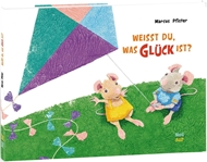 Bild von Pfister, Marcus : Weißt du, was Glück ist?