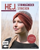 Bild von Müller, Susanne: Hej. Stirnbänder stricken