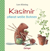 Bild von Klinting, Lars: Kasimir pflanzt weisse Bohnen
