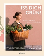 Bild von Gepp, Anina: Iss dich grün!