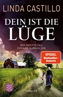 Bild von Castillo, Linda: Dein ist die Lüge