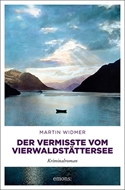 Bild von Widmer, Martin: Der Vermisste vom Vierwaldstättersee