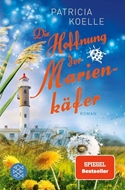 Bild von Koelle, Patricia: Die Hoffnung der Marienkäfer