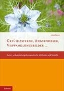 Bild von Baer, Udo: Gefühlssterne, Angstfresser, Verwandlungsbilder