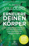 Bild von Villoldo, Alberto: Erneuere deinen Körper