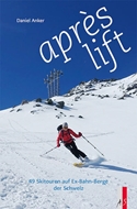 Bild von Anker, Daniel: aprés lift