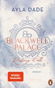 Bild von Dade, Ayla: Blackwell Palace. Risking it all