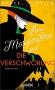 Bild von Huwyler, Marcel: Frau Morgenstern und die Verschwörung