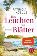 Bild von Koelle, Patricia: Das Leuchten der Blätter
