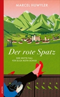 Bild von Huwyler, Marcel: Der rote Spatz