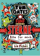 Bild von Pichon, Liz: Tom Gates. Fünf Sterne - Alle für mich (Hurra)