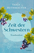 Bild von Huthmacher, Tanja: Zeit der Schwestern