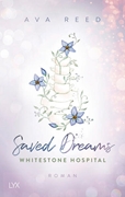 Bild von Reed, Ava: Whitestone Hospital - Saved Dreams
