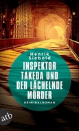 Bild von Siebold, Henrik: Inspektor Takeda und der lächelnde Mörder