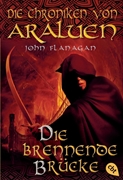 Bild von Flanagan, John: Die Chroniken von Araluen - Die brennende Brücke