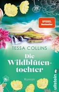 Bild von Collins, Tessa: Die Wildblütentochter (Die Blumentöchter 2)