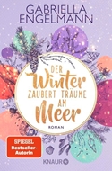 Bild von Engelmann, Gabriella: Der Winter zaubert Träume am Meer