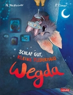 Bild von Neßhöver, Nanna: Die kleine Fledermaus Wegda: Schlaf gut, kleine Fledermaus Wegda!