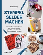 Bild von Bieg, Nadine: Stempel selber machen