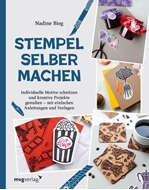 Bild von Bieg, Nadine: Stempel selber machen